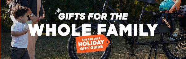 Ebike Gifts for the Whole Family